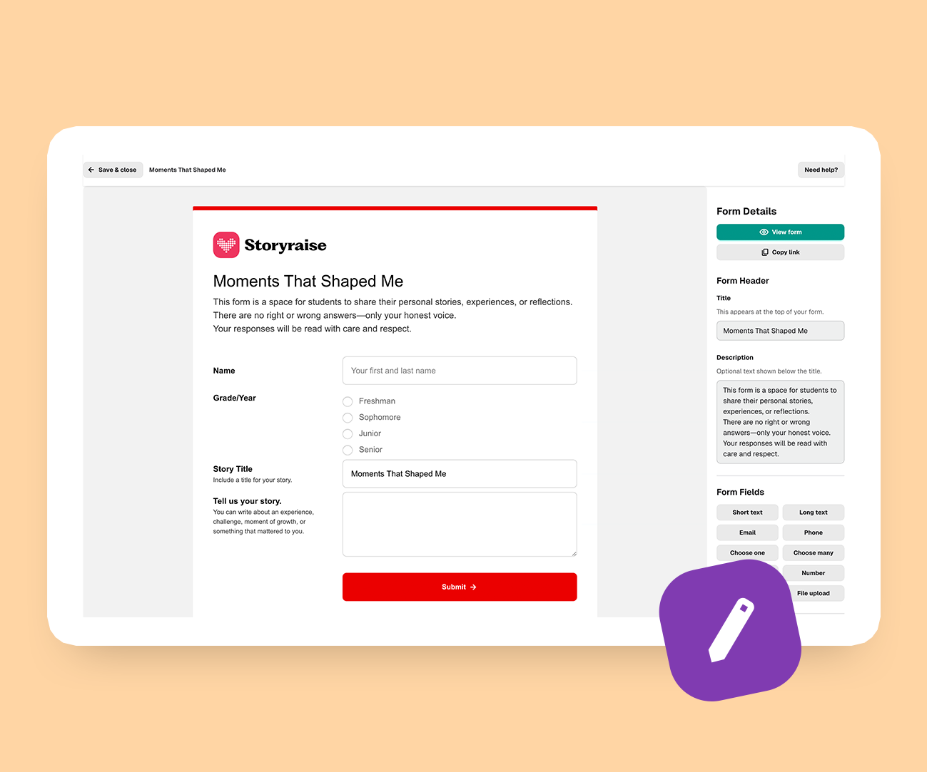 Create customized story collection forms