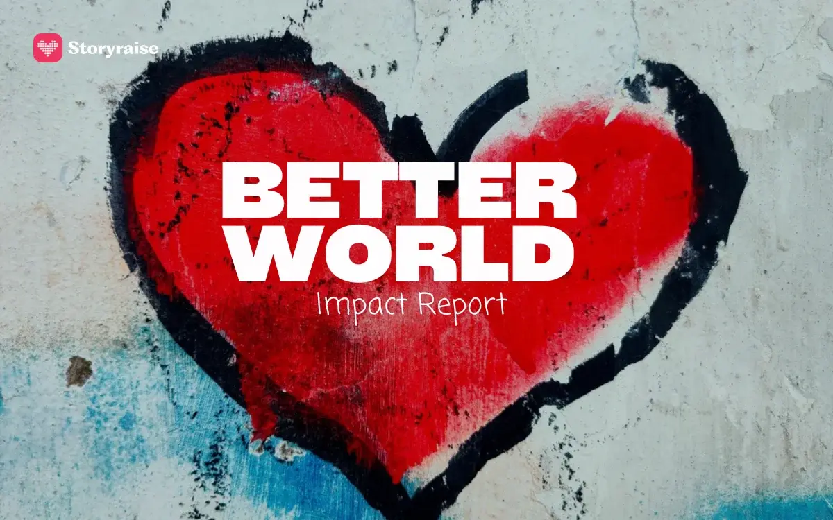 Better World Impact Report — red heart graffiti hero.